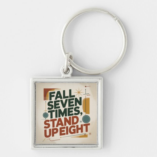 Fall Seven Times, Stand Up Eight Key Ring (Front)