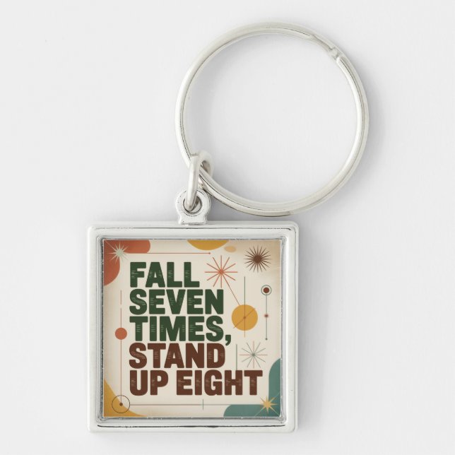 Fall Seven Times, Stand Up Eight Key Ring (Front)