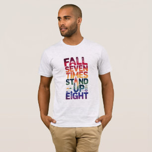 Fall Seven Times Stand Up Eight Motivational Retro T-Shirt