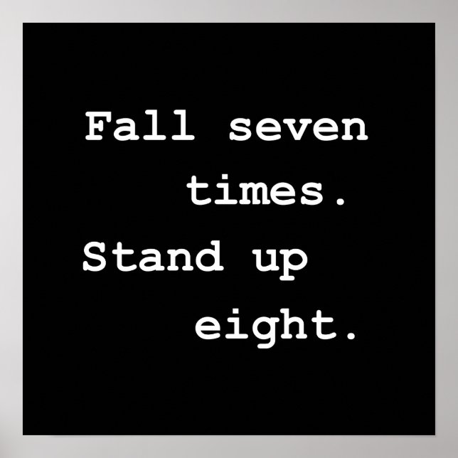 Fall Seven Times Stand Up Eight Poster (Front)