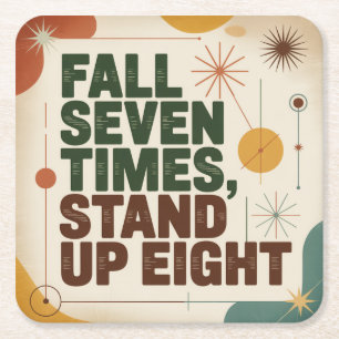 Fall Seven Times, Stand Up Eight Square Paper Coaster