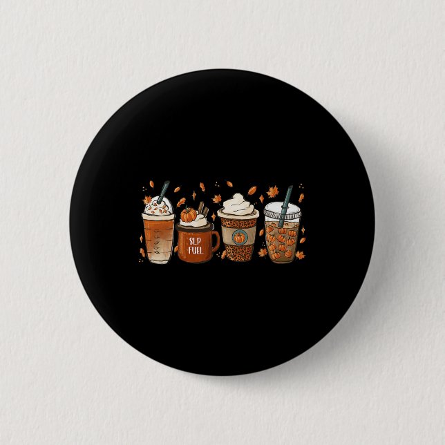 Fall Speech Language Pathologist Coffee Pumpkin Ha 6 Cm Round Badge (Front)