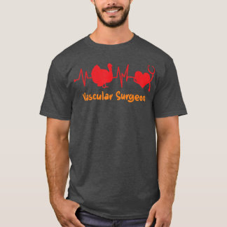 Fall Thanksgiving Heartbeat Turkey Vascular Surgeo T-Shirt
