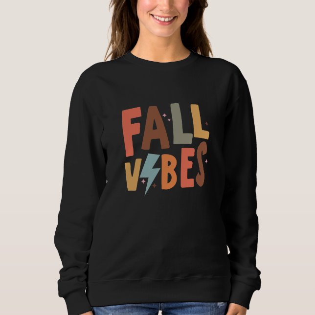 Fall Vibe Sweatshirt (Front)