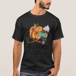 Fall Vibes And LPN Life Pumpkin Leopard Thanksgivi T-Shirt