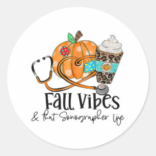 Fall Vibes And Sonographer Life Pumpkin Leopard Th Classic Round Sticker
