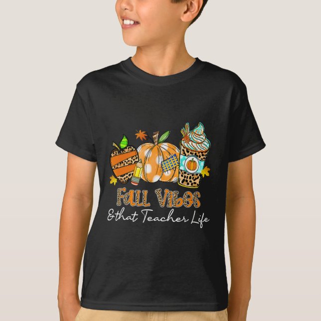 Fall Vibes And That Teacher Life Apple Pencil Pump T-Shirt (Front)