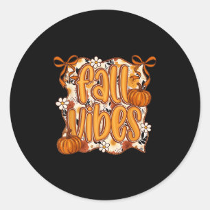Fall Vibes Coquette Bow Pumpkin Thanksgiving Autum Classic Round Sticker