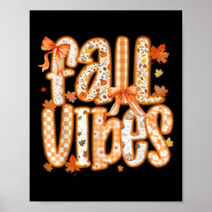 Fall Vibes Coquette Bow Vintage Thanksgiving Autum Poster