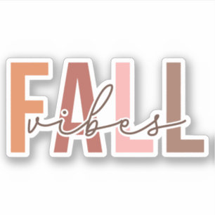 Fall Vibes   Fall   Custom-Cut Vinyl 
