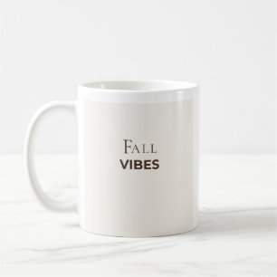 Fall Vibes Mug Cosy Autumn Coffee Mug