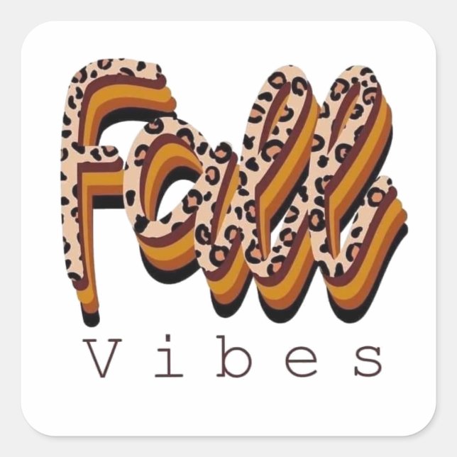 Fall Vibes  Square Sticker (Front)