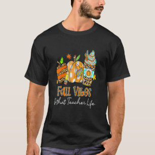 Fall Vibes T-Shirt