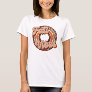 Fall Vibes T-Shirt