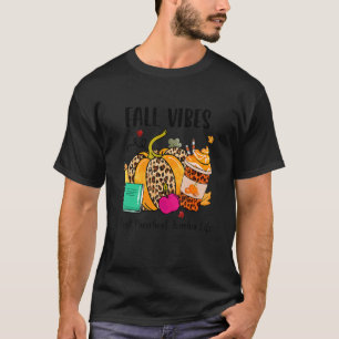 Fall Vibes & That Preschool Teacher Life Leopard P T-Shirt