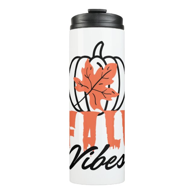 Fall Vibes Thermal Tumbler (Front)