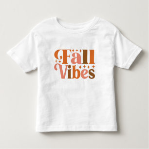 Fall Vibes Toddler T-Shirt