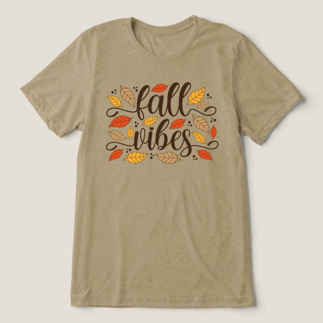 Fall Vibes Tri-Blend Shirt (Design Front)