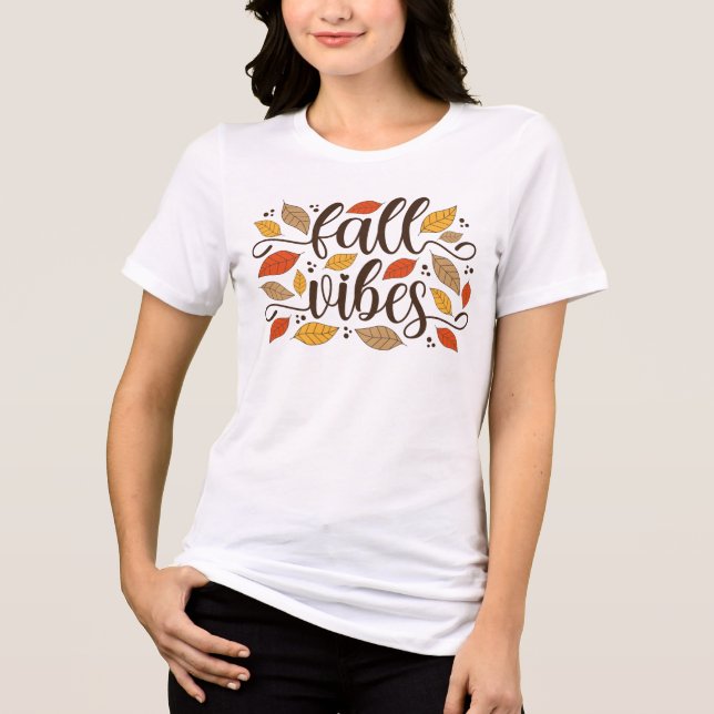 Fall Vibes Tri-Blend Shirt (Front)