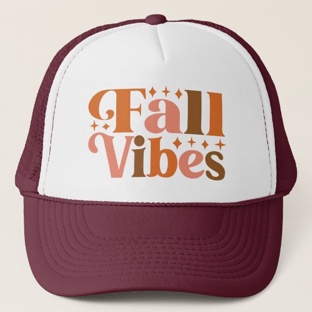 Fall Vibes Trucker Hat (Front)