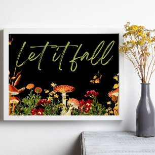 Fall Vintage Botanical Floral Quote Mushrooms Poster