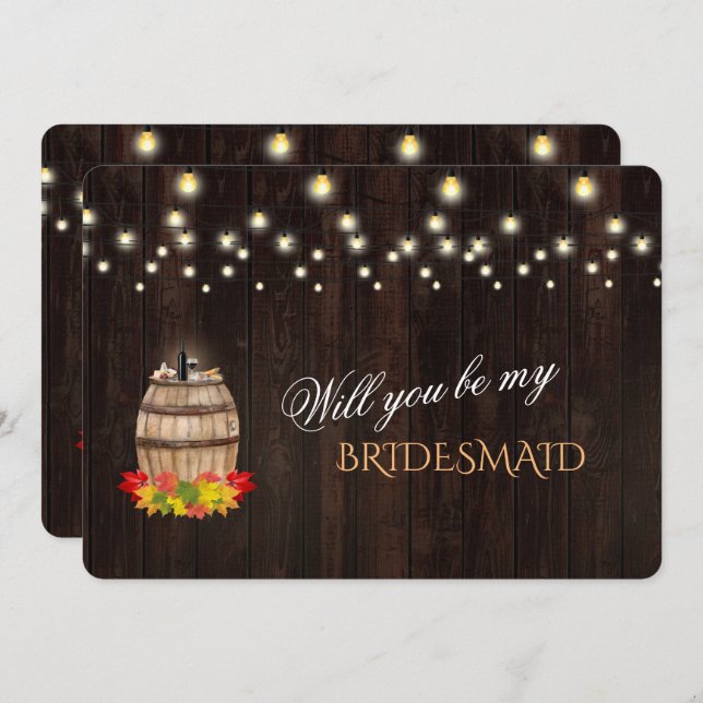 Fall Wine Barrel  Will You Be My Bridesmaid Invitation (Front/Back)