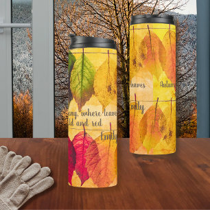 Fall Yellow Brown Red Leaves Autumn Inspirational Thermal Tumbler
