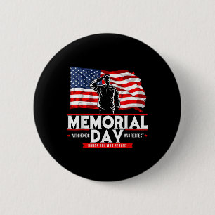 Fallen But Not Forgotten Memorial Day _1 6 Cm Round Badge