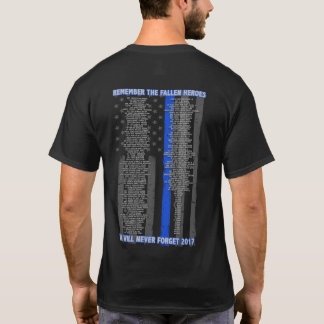 Fallen Heroes 2017 Remember the Fallen Police T-Shirt