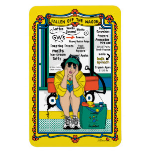 Fallen Off The Wagon_B_4x6 Refrigerator Magnet