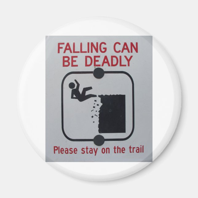 Falling Can Be Deadly Magnet (Front)