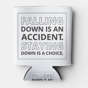Falling Down Quote Athletic Quote Self Pride Quote Can Cooler