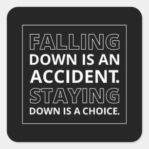 Falling Down Quote Athletic Quote Self Pride Quote Square Sticker