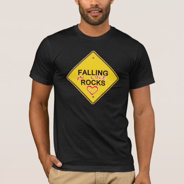 FALLING IN LOVE ROCKS T-Shirt (Front)