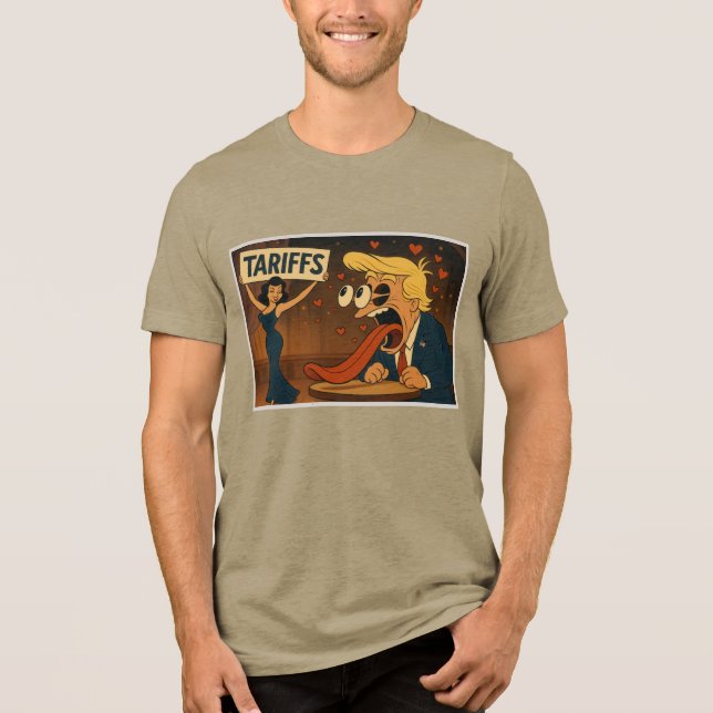 Falling in love with Tariffs Tri-Blend Shirt (Front)