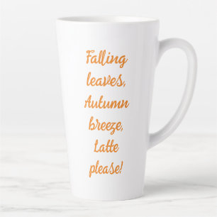 Falling Leaves Autumn Breeze Latte Please Mug