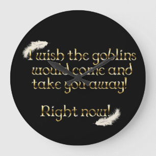 Falln Goblins Take You Away Large Clock