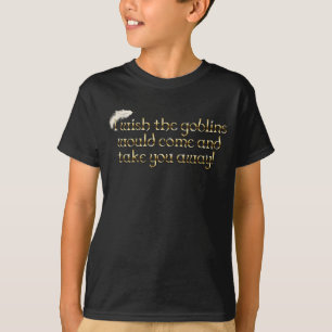 Falln Goblins Take You Away T-Shirt