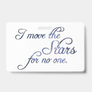 Falln Move The Stars ID Badge