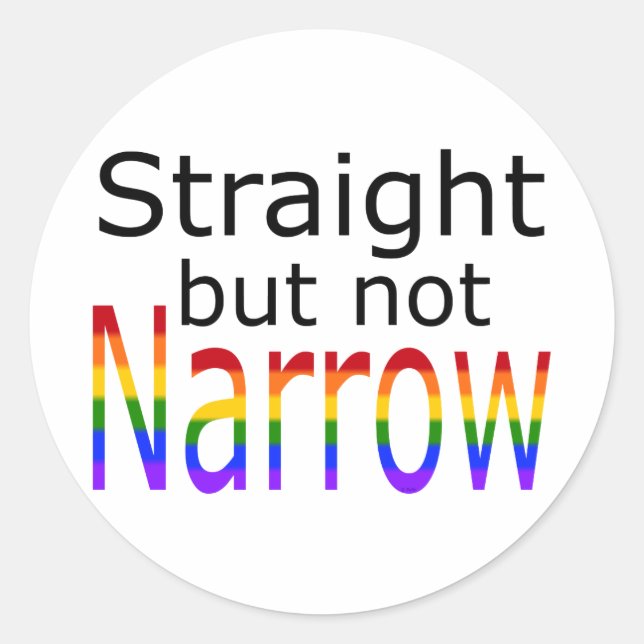 Falln Straight But Not Narrow (black text) Classic Round Sticker (Front)