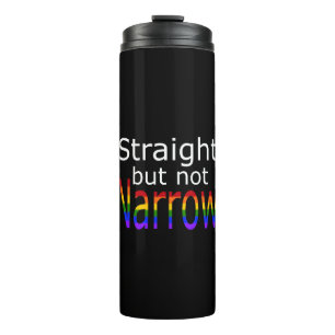 Falln Straight But Not Narrow (white text) Thermal Tumbler