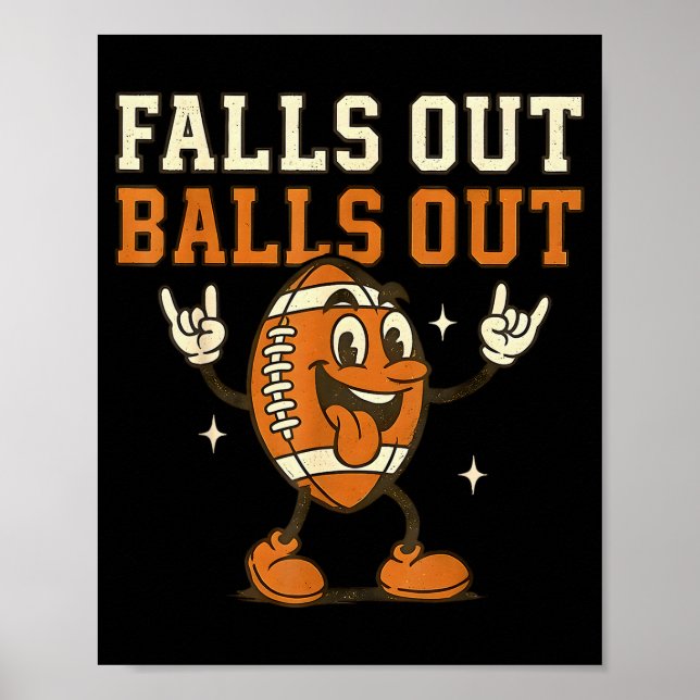 Falls Out Out Touchdown Football Game Day Boys Gir Poster (Front)