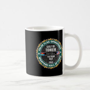 False Flag Operation Warfare Strategy Gulf Tonkin  Coffee Mug