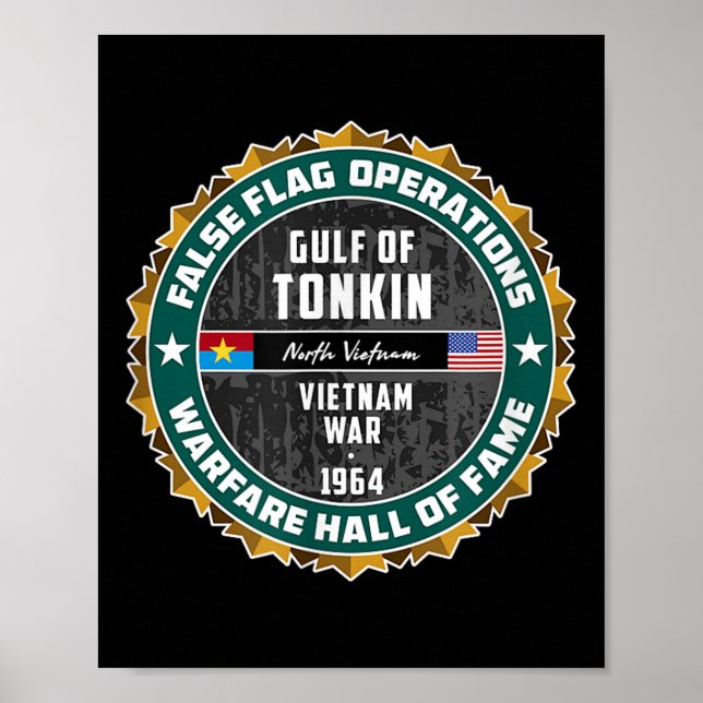 False Flag Operation Warfare Strategy Gulf Tonkin  Poster (Front)
