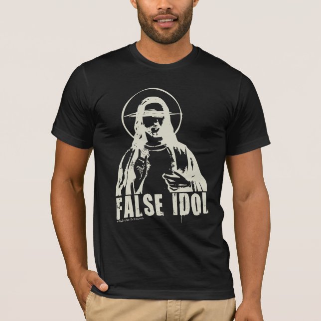 False Idol (Dark Shirts) T-Shirt (Front)