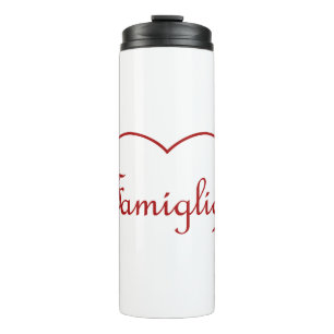 Famiglia Italian Family heart Red Thermal Tumbler