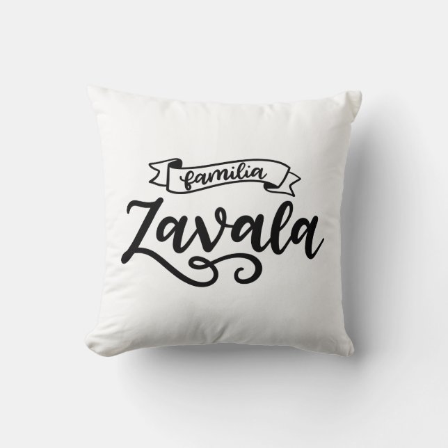 Familia Zavala, hand lettered Cushion (Front)