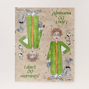 Familiar Saying I Don’t Do Mornings Caricature  Jigsaw Puzzle