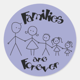 Families are Forever Classic Round Sticker