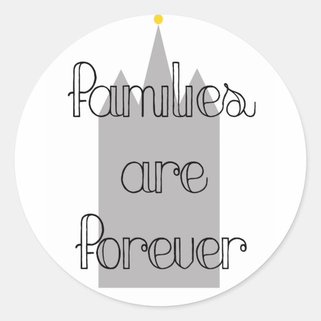 families are forever mormon lds temple classic round sticker (Front)